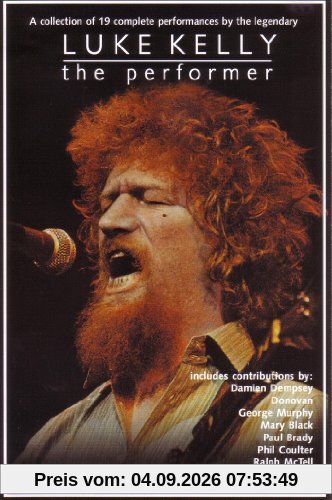 Luke Kelly - The Performer
