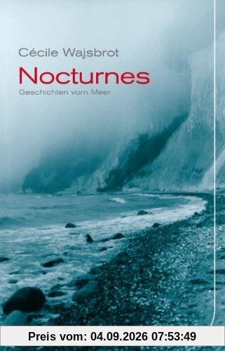 Nocturnes: Geschichten vom Meer
