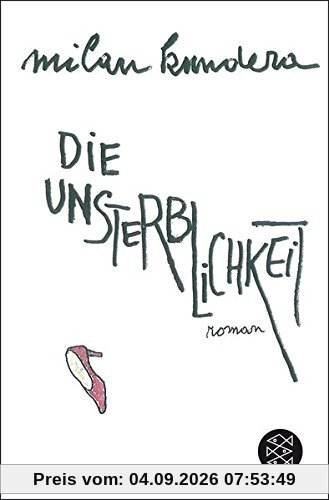Die Unsterblichkeit: Roman