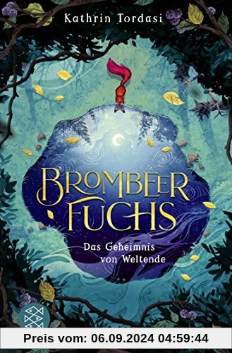 Brombeerfuchs – Das Geheimnis von Weltende