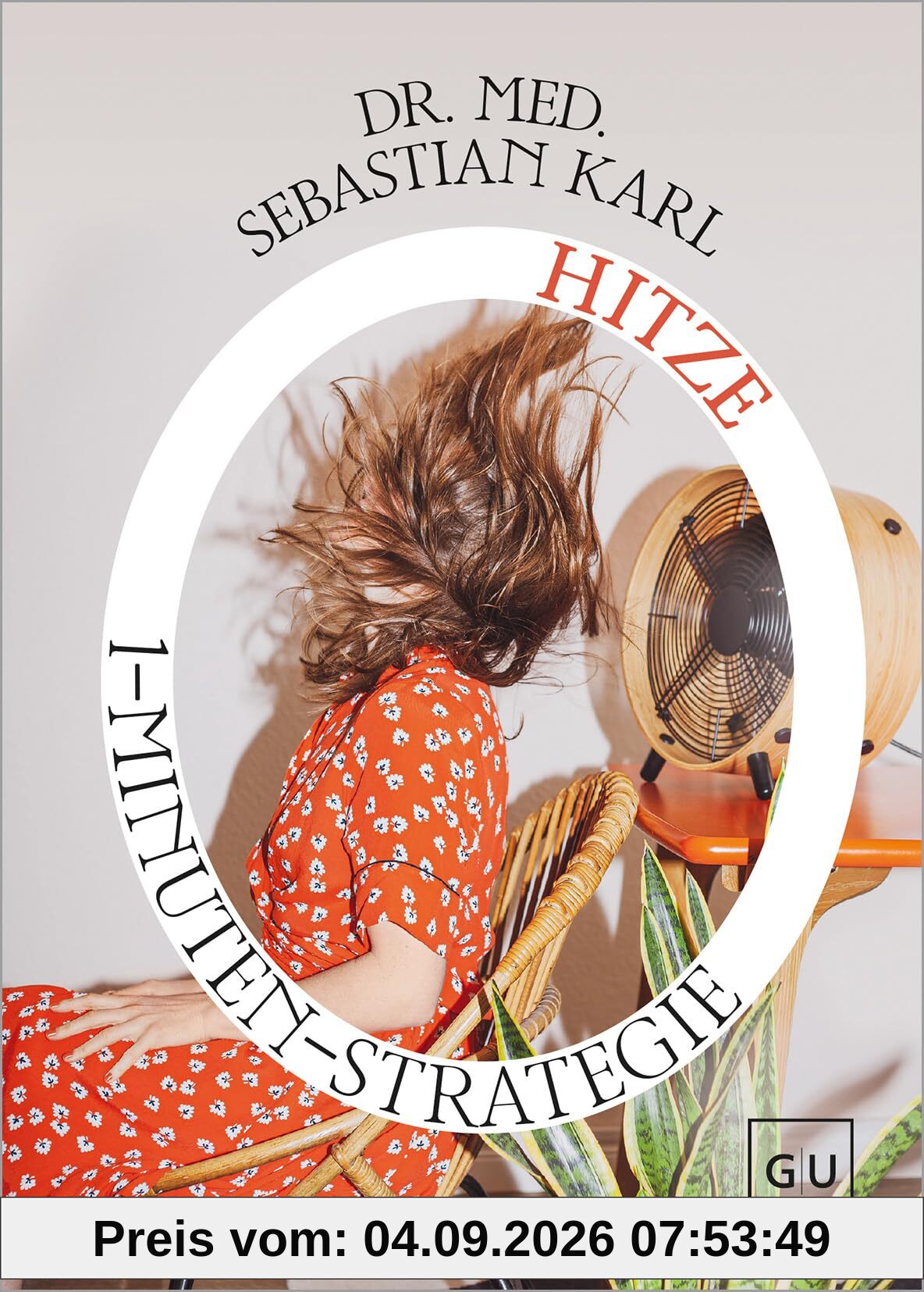 1-Minuten-Strategie Hitze