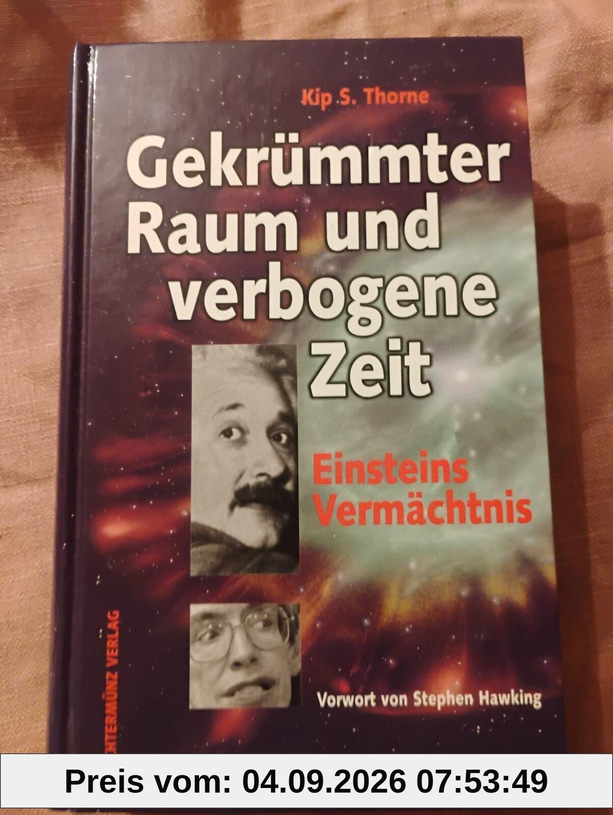 Gekrümmter Raum und verbogene Zeit: Einsteins Vermächtnis