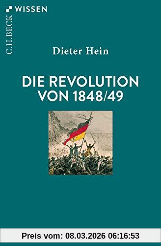 Dieter Hein Die Revolution Von 1848/49