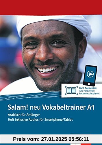 Salam! neu A1 Vokabeltrainer: Arabisch für Anfänger. Heft inklusive Audios für Smartphone/Tablet