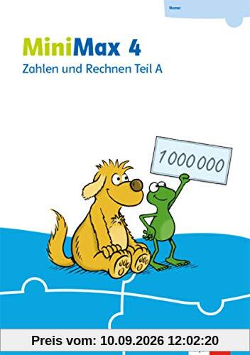 MiniMax 4: Zahlen und Rechnen Teil A - Verbrauchsmaterial Klasse 4 (MiniMax. Ausgabe ab 2019)