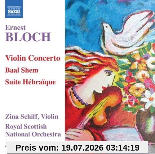 Zina Schiff Violinkonzert/Baal Shem/Suite