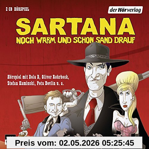 Sartana - noch warm und schon Sand drauf: Hörspiel