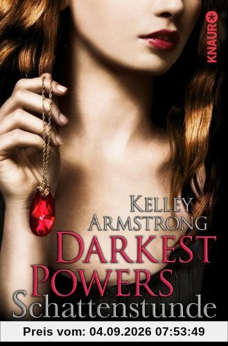 Darkest Powers: Schattenstunde: Roman (Knaur TB)
