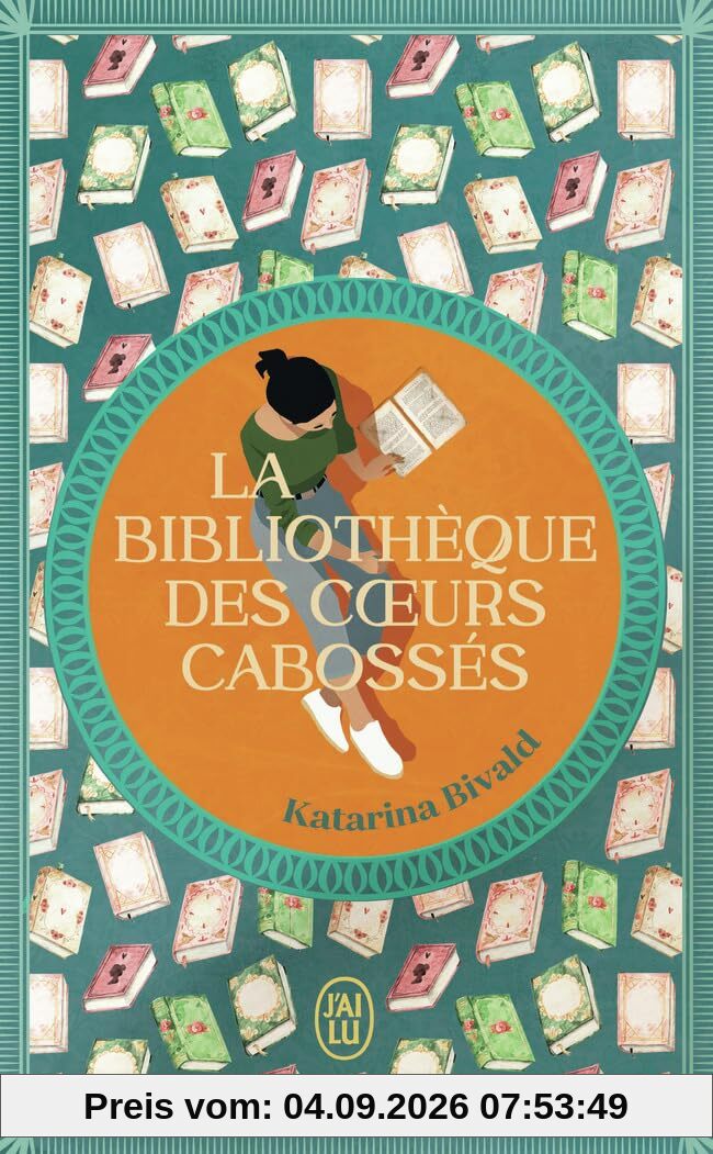La bibliothèque des coeurs cabossés