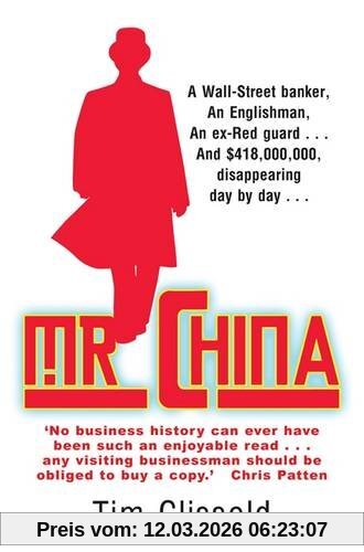 Tim Clissold Mr. China