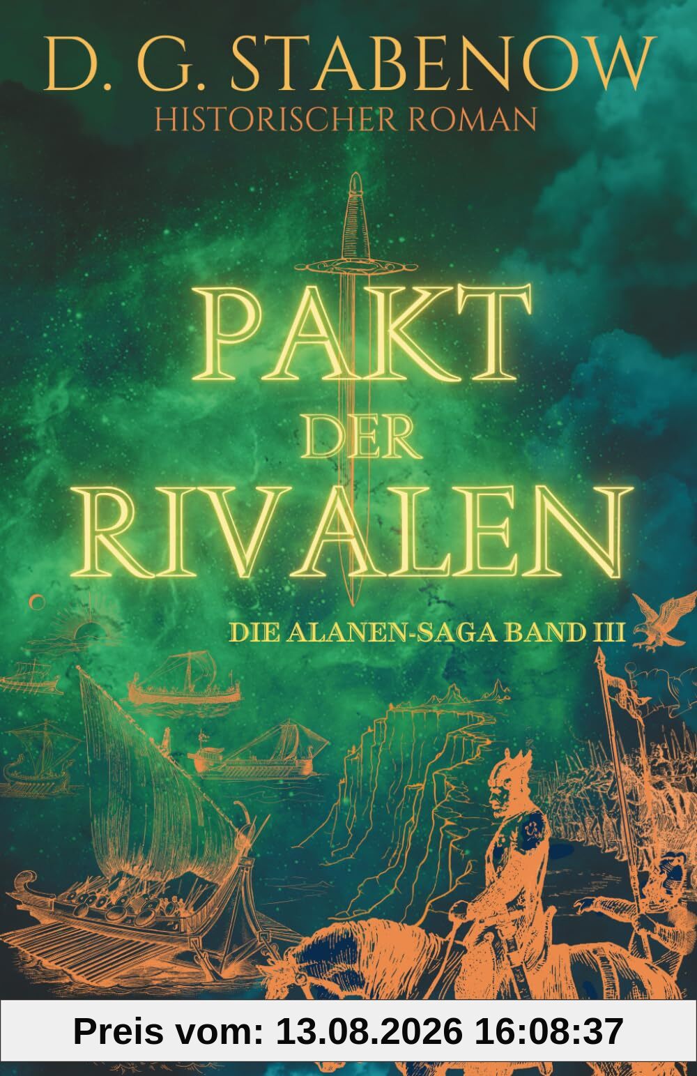 PAKT DER RIVALEN: Die Alanen-Saga Band III