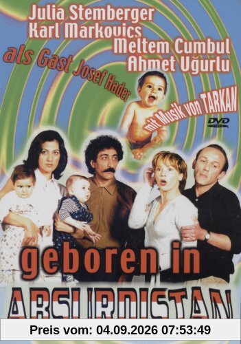 Geboren in Absurdistan