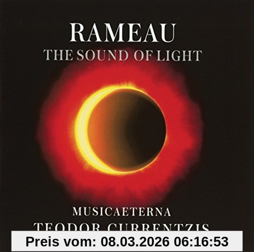 Teodor Currentzis Rameau - The Sound Of Light (Standard)