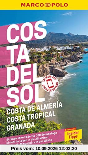 MARCO POLO Reiseführer Costa del Sol, Costa de Almería, Costa Tropical, Granada: Reisen mit Insider-Tipps. Inklusive kostenloser Touren-App