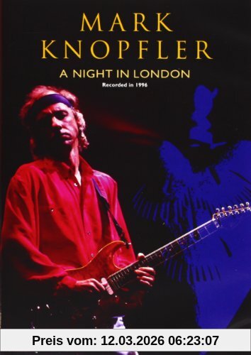 Mark Knopfler - A Night In London