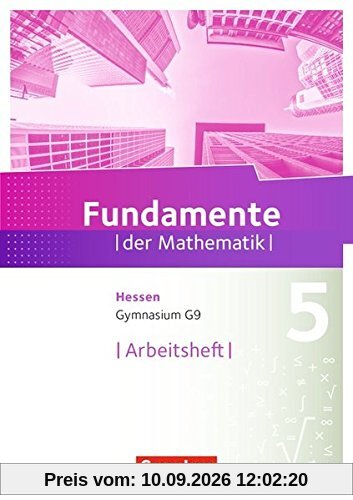 Fundamente der Mathematik - Hessen / 5. Schuljahr - Arbeitsheft mit Lösungen