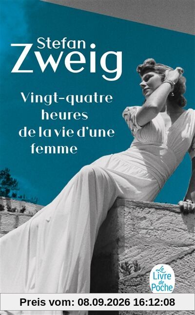 Vingt-quatre heures de la vie d'une femme