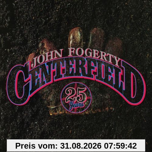 Centerfield-25th Anniversary (Deluxe Version)