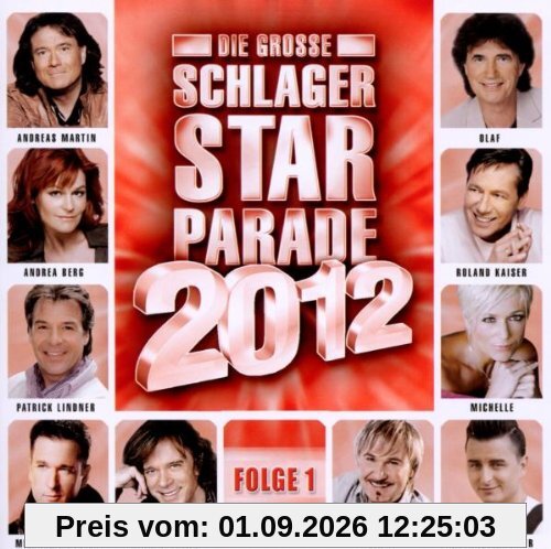 Die Grosse Schlager Starparade 2012-Folge 1