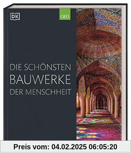 Die schönsten Bauwerke der Menschheit