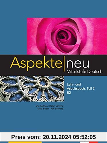 Aspekte neu B2: Lehr- und Arbeitsbuch mit Audio-CD, Teil 2