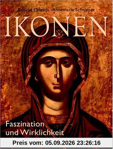 Ikonen. Faszination und Wirklichkeit.
