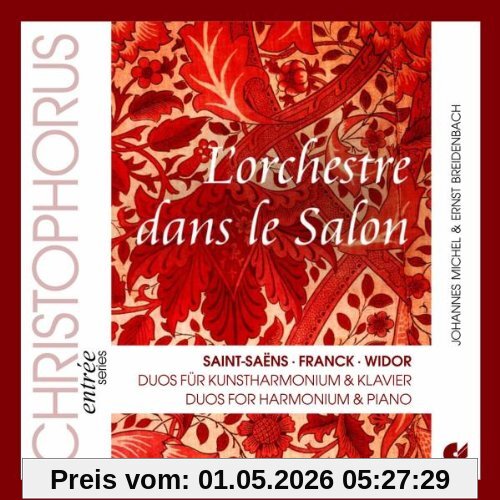 L'orchestre dans le salon - Duos für Harmonium und Klavier
