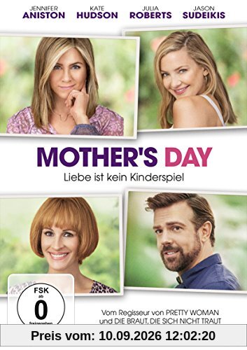 Mother's Day - Liebe ist kein Kinderspiel
