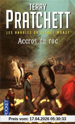 Les annales du Disque-monde. Vol. 16. Accrocs du roc