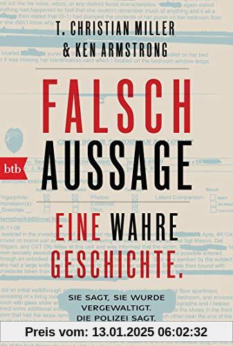 Falschaussage: Eine wahre Geschichte