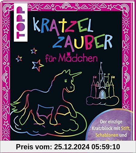 Kratzelzauber für Mädchen: Der einzige Kratzblock mit Stift, Schablonen und tollen Bastelideen