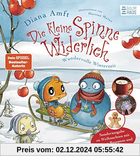 Die kleine Spinne Widerlich - Wundervolle Winterzeit - Sonderausgabe zu Weihnachten mit leckeren Rezepten und tollen Bas