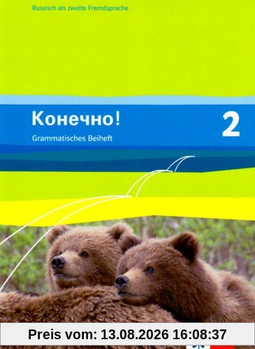 Konetschno!. Russisch als 2. Fremdsprache / Grammatisches Beiheft