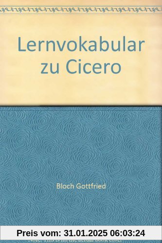 Latein Lernvokabular Ciceros Reden