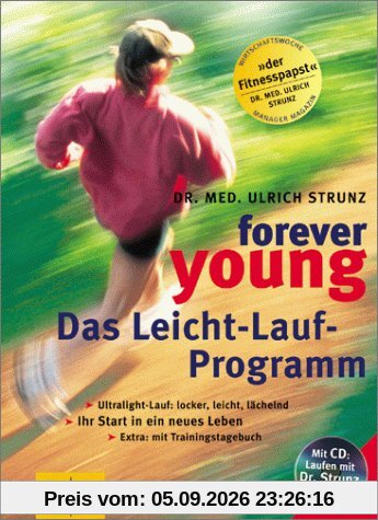 Forever young, Das Leicht-Lauf-Programm, m. Audio-CD (GU Forever young)
