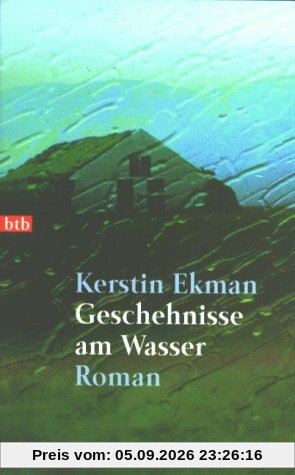 Geschehnisse am Wasser.