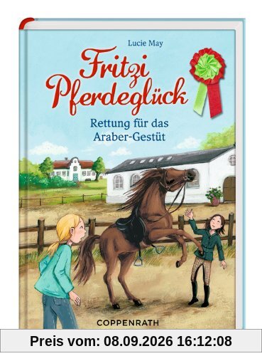 Fritzi Pferdeglück 02. Rettung für das Araber-Gestüt