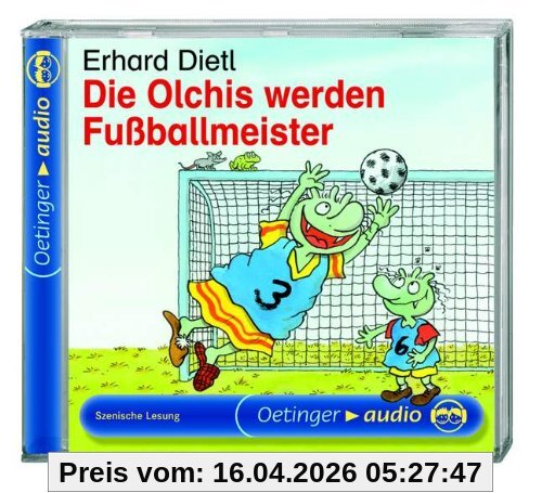 Die Olchis werden Fußballmeister. CD: Lesung