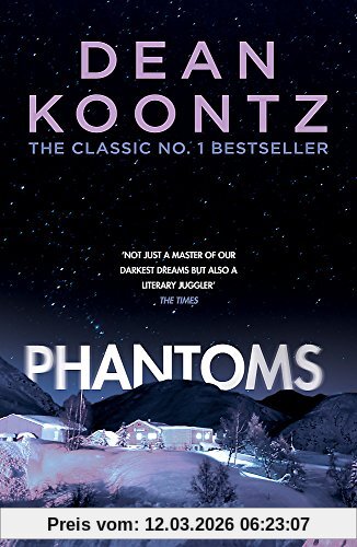 Dean Koontz Phantoms, A Chilling Tale Of Breath-taking Suspense