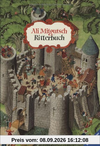 Ritterbuch: Die Erlebnisse von Wolflieb, dem treuen Knappen, und seinem Ritter Frank von Fidelstein - nacherzählt von Ingmar Gregorzewski