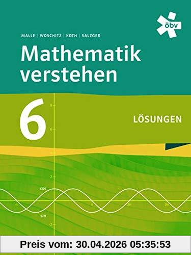 Mathematik verstehen 6 Lösungen: Lösungen zum Schulbuch