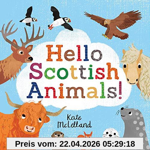 McLelland, K: Hello Scottish Animals (Picture Kelpies)