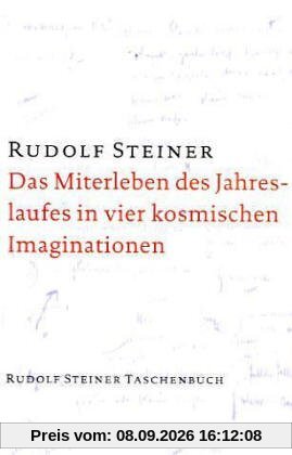 Das Miterleben des Jahreslaufes in vier kosmischen Imaginationen