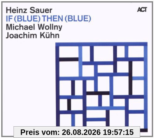 If Blue Then Blue