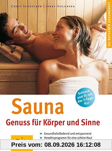 Sauna. Genuss für Körper und Siinne