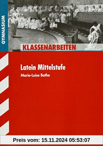 Klassenarbeiten Gymnasium - Latein 9./10. Klasse