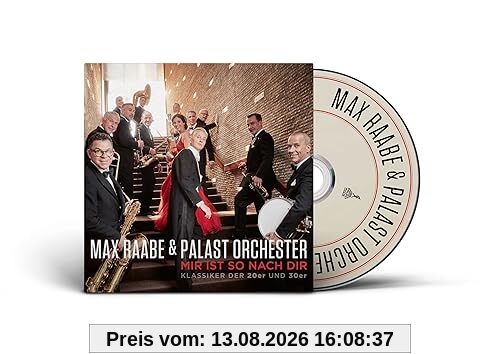 Mir Ist So Nach Dir (Klassiker der 20er und 30er)