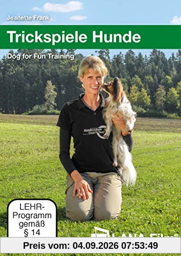 Trickspiele Hunde: Dog for Fun Training