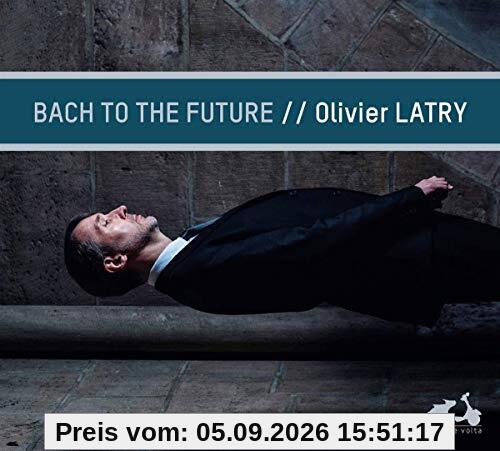 Bach to the Future (Cavaillé-Coll-Orgel)