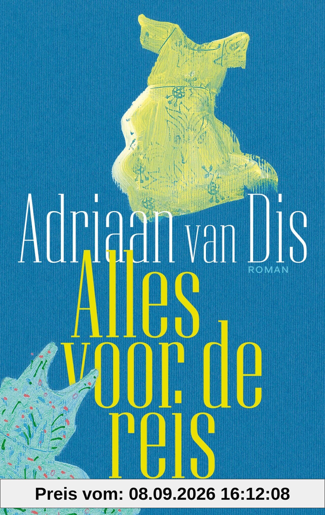 Alles voor de reis: een roman over liefde en leugens